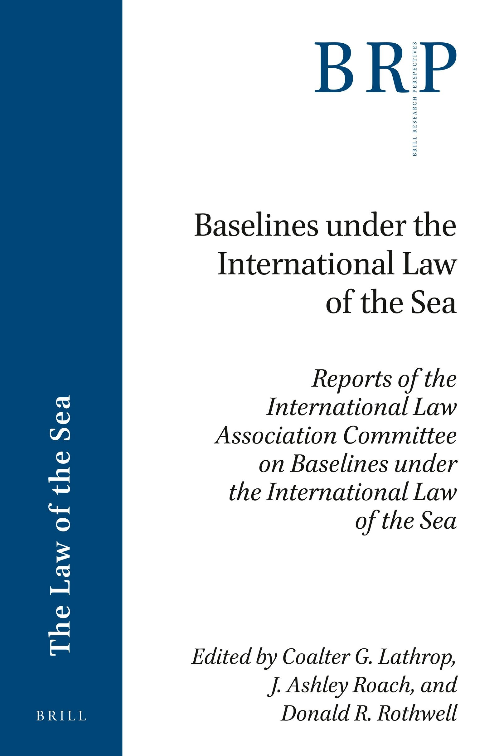 Book cover image for Baselines under the International Law of the Sea ISBN: 9789004398139